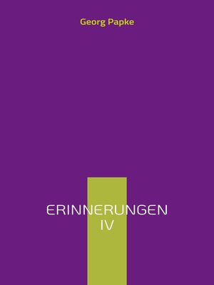 cover image of Erinnerungen IV